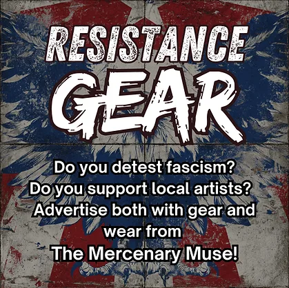 Resistance Gear — satirical political merch by the Mercenary Muse